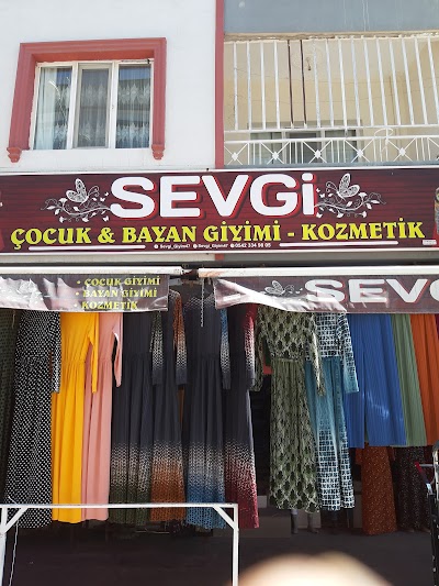 SEVGİ GİYİM MAĞAZASI